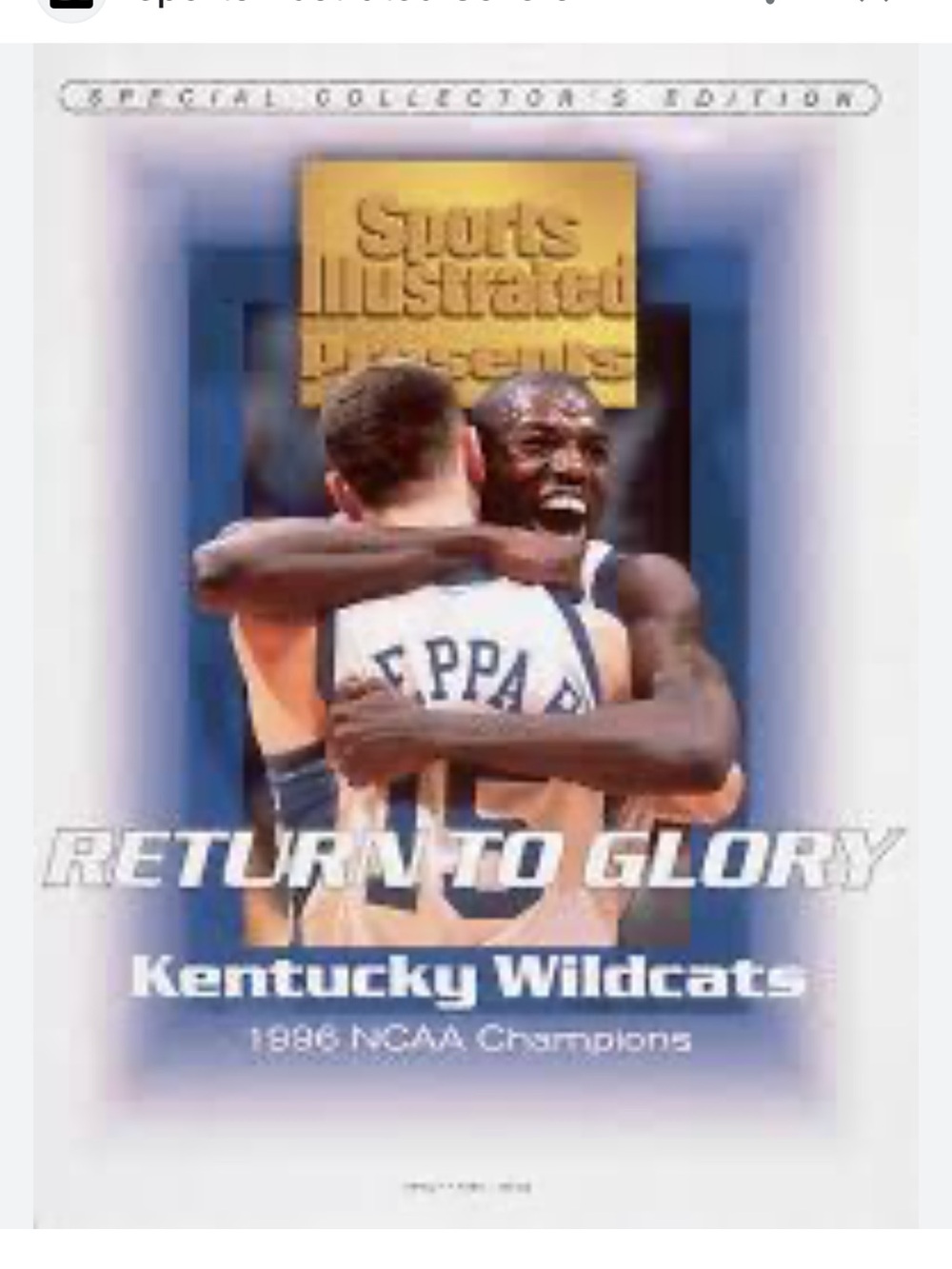 "Return to Glory"  Collector's Edition of Sports Illustrated Kentucky Wildcats